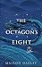 The Octagon's Eight (The Octagon's Eight #1)