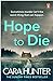 Hope to Die (DC Adam Fawley #6)
