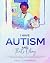 I Have Autism and That’s Ok...
