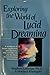 Exploring the World of Lucid Dreaming