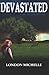 Devastated: Book 1 of the S...