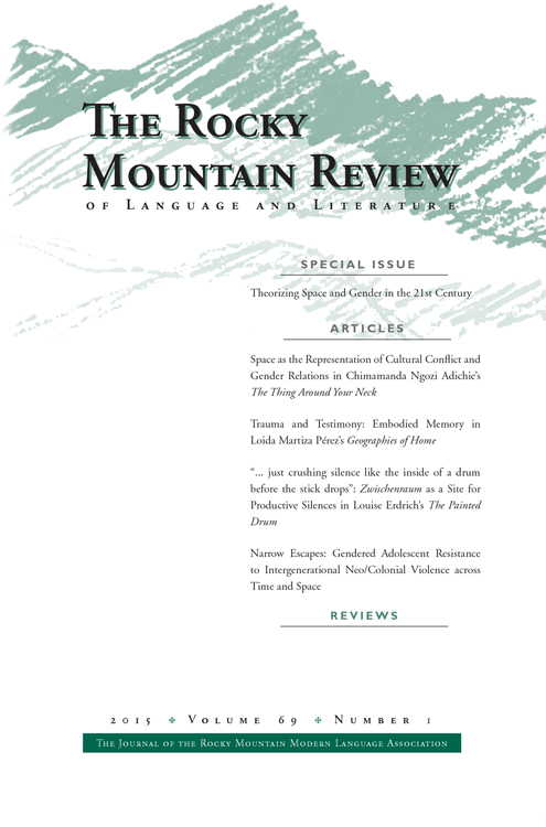 Rocky Mountain Review of Language and Literature, Spring 2015, volume 69 number 1