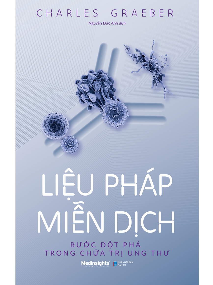 Liệu pháp miễn dịch: Bước đột phá trong chữa trị ung thư