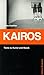 Kairos: Texte zu Kunst und ...