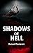 Shadows of Hell: A roller-coast thrill ride through hell (The Ravenfield Chronicles Book 2)