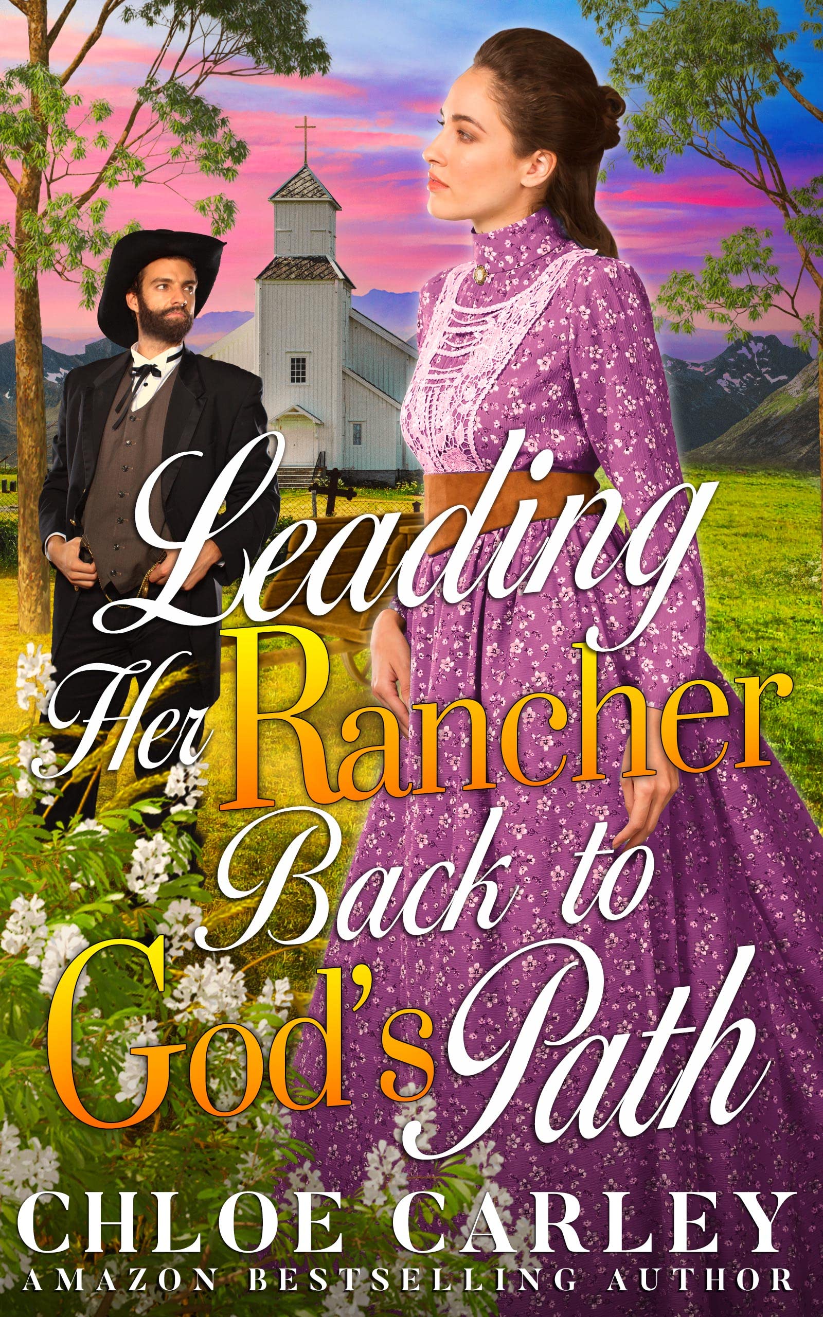 Leading her Rancher Back to God's Path (Kindle Edition)