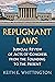 Repugnant Laws: Judicial Re...