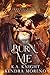 Burn Me (Immortal Vices and Virtues, #10) by K.A. Knight