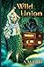 Wild Union