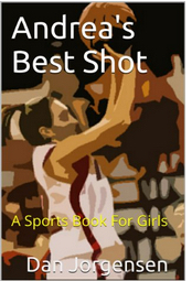 Andrea's Best Shot (Quick Fox Book)