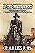 Bass Reeves: No Man is Above the Law: A Classic Western