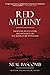 Red Mutiny: Freedom, Revolution, and Revenge on the Battleship Potemkin