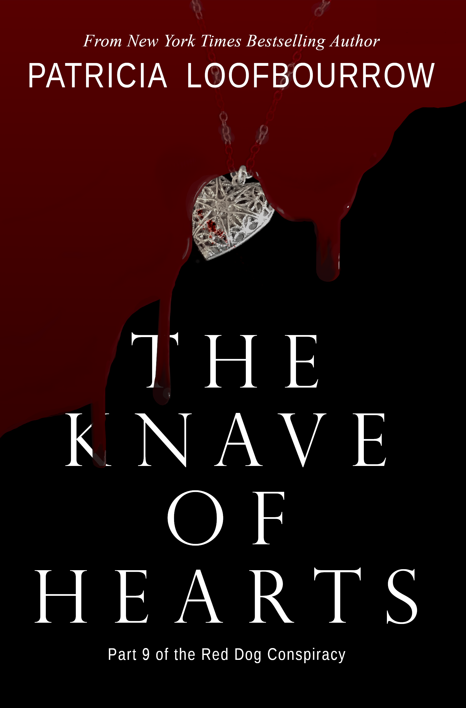The Knave of Hearts (Red Dog Conspiracy #9)