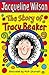 The Story of Tracy Beaker (Tracy Beaker, #1)