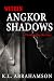 Within Angkor Shadows by K.L. Abrahamson