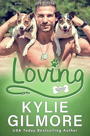 Loving (Unleashed Romance, #10)