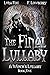 The Final Lullaby