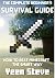 The Complete Beginner’s Survival Guide by Yeen Steve