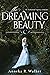 The Dreaming Beauty (Enchanted Regency Romance, #2)