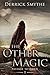 The Other Magic (Passage to...