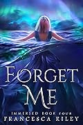 Forget Me: YA Paranormal Romantic Suspense