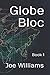 Globe Bloc
