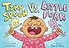Tiny Spoon vs. Little Fork