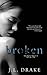 Broken (Broken Trilogy)
