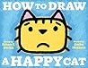 How to Draw a Happy Cat How to Draw a Happy Cat