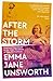 After The Storm: Postnatal Depression and the Utter Weirdness of New Motherhood