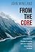From the Core: A New Mascul...