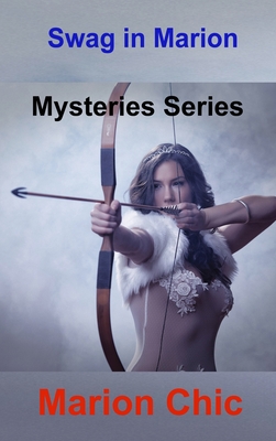 Swag in Marion: Mysteries Series