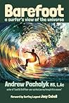 Barefoot: A Surfer's View of the Universe