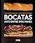 Bocatas, arte entre dos panes / Bocatas, Breaded Art (Spanish Edition)