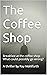 The Coffee Shop: Breakfast ...