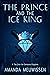The Prince and the Ice King (Tales of the Gemstone Kingdoms #1)