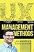 UX Management Methods - A User Experience Design Leadership Guide for Beginners: How to Lead UX Design or Master the UX Research Lifecycle as A Team of One
