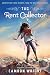 The Rent Collector by Camron Wright