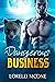 A Dangerous Business (Scott...