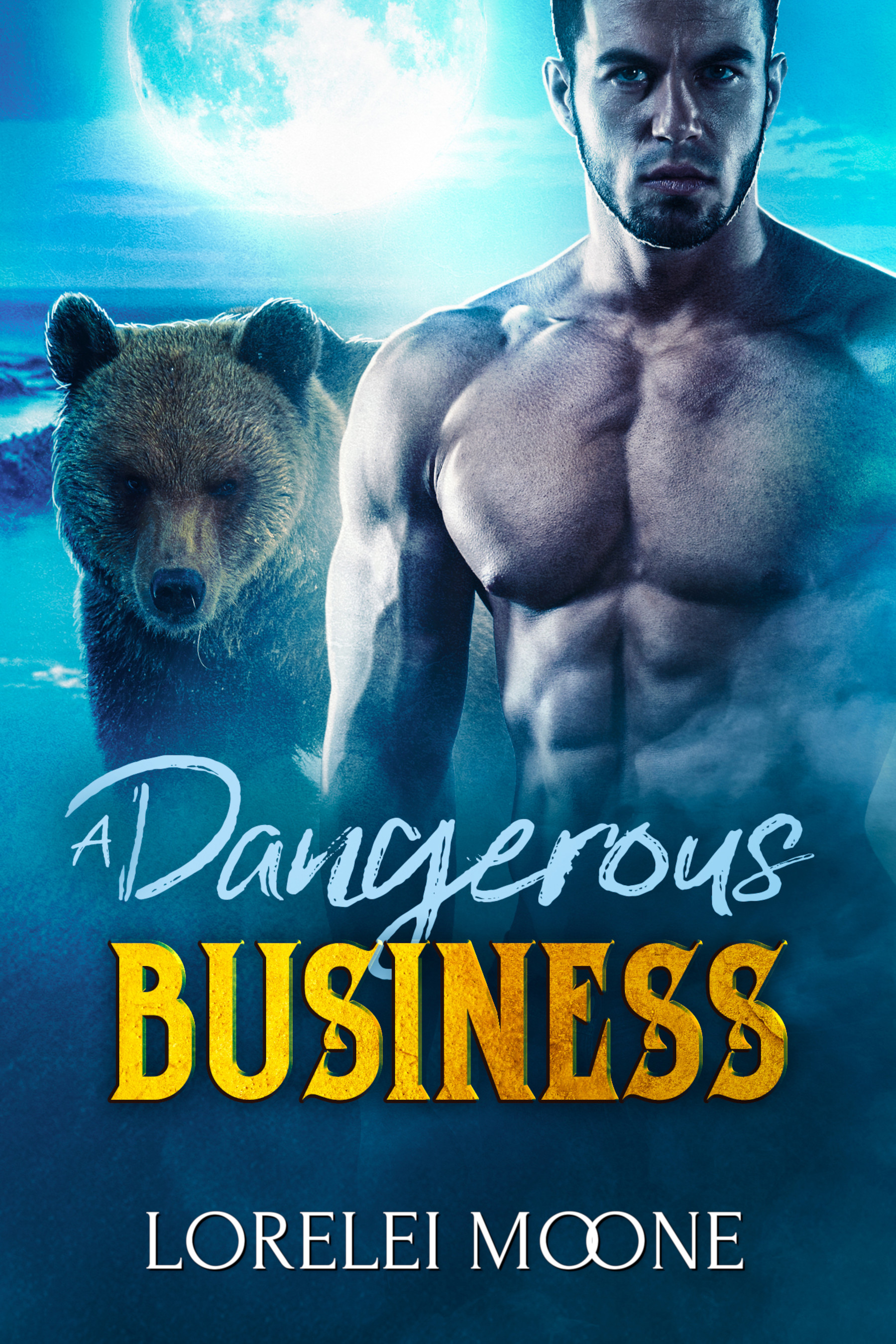 A Dangerous Business (Scottish Werebear, #2)