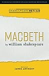 Macbeth: Shakespeare Retold Macbeth: Shakespeare Retold