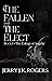 The Eulogy of Angels (The Fallen and the Elect #1)