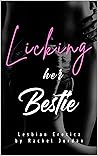 Licking Her Bestie by Rachel Jordan