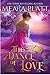 The Dance of Love (The Book...