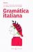 Gramática italiana: La mejo...