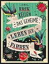 Das geheime Leben der Farben