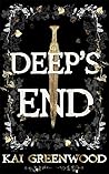 Deep’s End Deep’s End