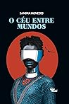 O céu entre mundos