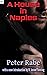 A House in Naples (Annotated): The classic pulp crime thriller