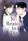 My Reason to Die